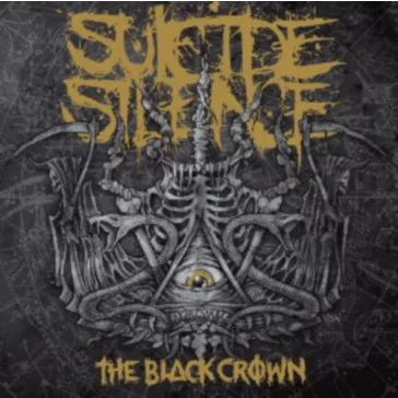 SUICIDE SILENCE: The Black Crown (CD)