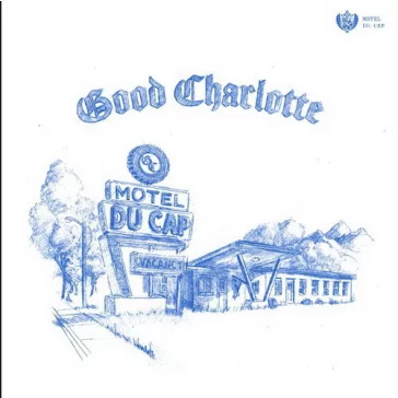 GOOD CHARLOTTE: Motel Du Cap (CD) (akciós!)