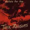 TOXIC REASONS: Bullets For You (CD)