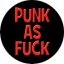 PUNK AS FUCK (nagy jelvény, 3,7 cm)