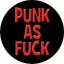 PUNK AS FUCK (nagy jelvény, 3,7 cm)