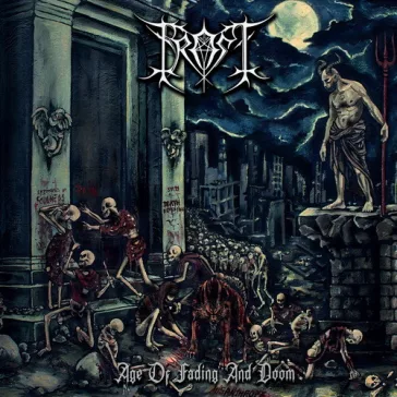 FROST: Age Of Fading And Doom (CD)