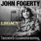 JOHN FOGERTY: Legacy - The CCR Years (CD)