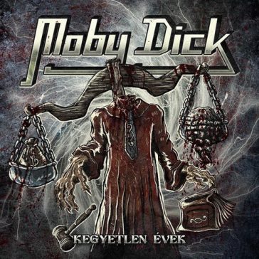 MOBY DICK: Kegyetlen évek - újra feljátszott (LP)