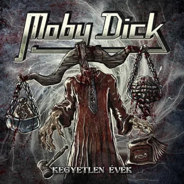 MOBY DICK: Kegyetlen évek - újra feljátszott (LP)