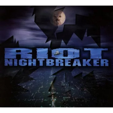 RIOT: Nightbreaker (CD)