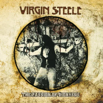 VIRGIN STEELE: The Passion Of Dionysus (CD)
