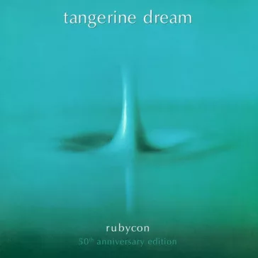 TANGERINE DREAM: Rubycon 50th Anniversary (5CD)