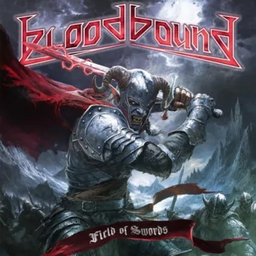 BLOODBOUND: Field Of Swords (CD)