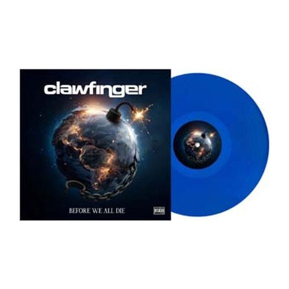 CLAWFINGER: Before We All Die (LP, blue) CLAWFINGER: Before We All Die (LP, blue)