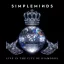 SIMPLE MINDS: Live In The City Of Diamonds (2CD)