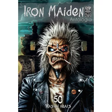 IRON MAIDEN: 50 Wasted Years