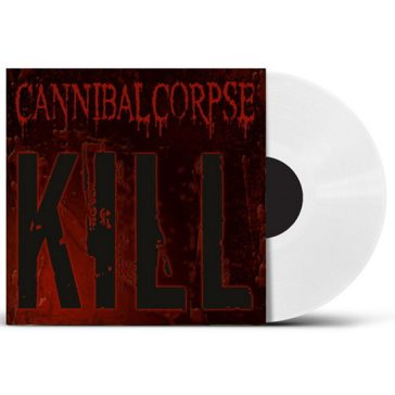 CANNIBAL CORPSE: Kill (LP)