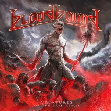 BLOODBOUND: Creatures Of The Dark Realm (2CD)