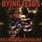 DYING FETUS: Killing On Adrenaline (CD)