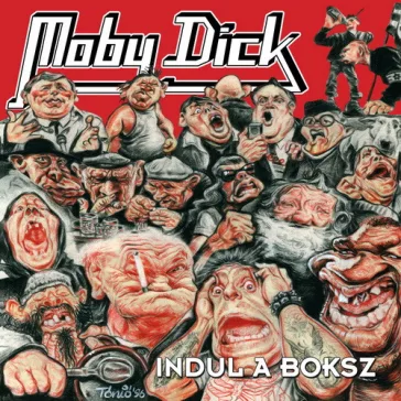 MOBY DICK: Indul a boksz (2LP, 45 RPM)