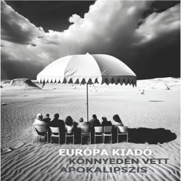 EURÓPA KIADÓ: Könnyedén vett apokalipszis (CD)