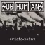 SUBHUMANS: Crisis Point (CD)