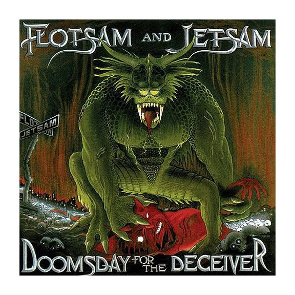 FLOTSAM AND JETSAM: Doomsday For The Deceiver (CD) FLOTSAM AND JETSAM: Doomsday For The Deceiver (CD)