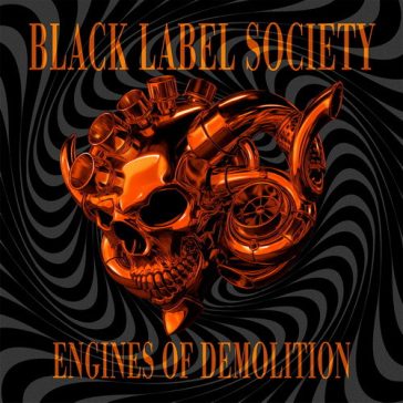 BLACK LABEL SOCIETY: Engines Of Demolition (CD)