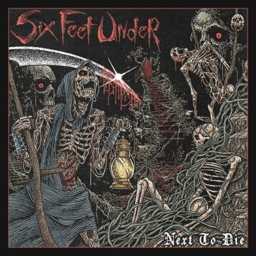 SIX FEET UNDER: Next To Die (CD) (akciós!)