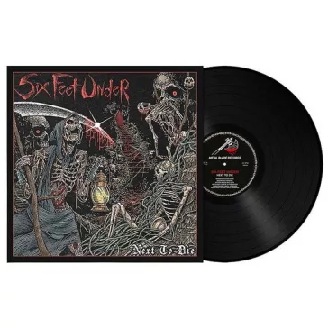 SIX FEET UNDER: Next To Die (LP)