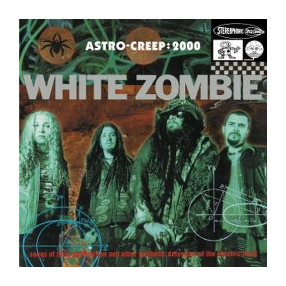WHITE ZOMBIE: Astro-Creep 2000 (LP) WHITE ZOMBIE: Astro-Creep 2000 (LP)
