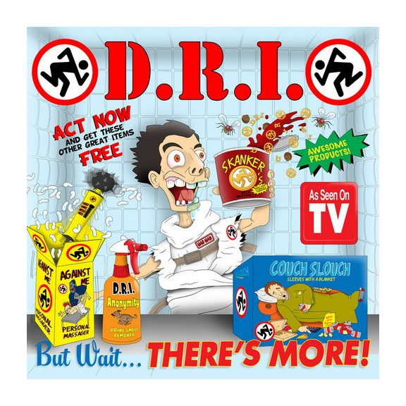 D.R.I.: But Wait… There's More (LP, single) D.R.I.: But Wait… There's More (LP, single)
