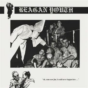 REAGAN YOUTH: Youth Anthems For The New Order (CD)