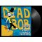 DEAD BOB: Nothing Changes Everything (LP)