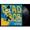DEAD BOB: Nothing Changes Everything (LP)