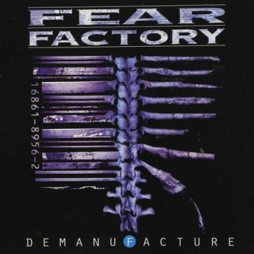 FEAR FACTORY: Demanufacture (CD)