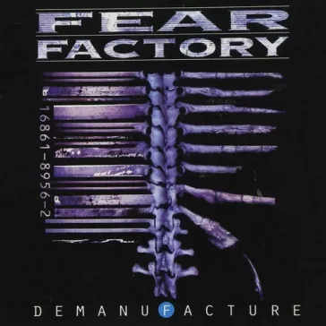 FEAR FACTORY: Demanufacture (CD)