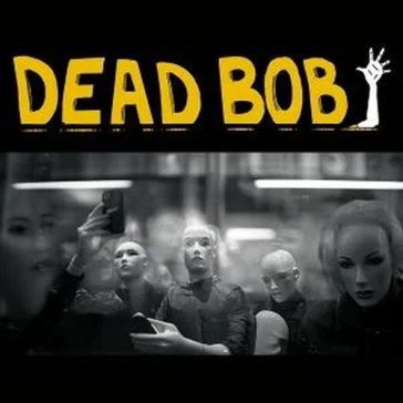 DEAD BOB: Some Bodies (LP, 7 inch)