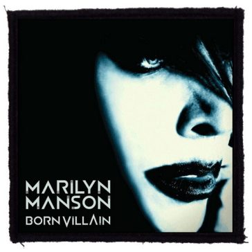 MARILYN MANSON: Born Villain (9,5 cm x 9,5 cm) (felvarró)