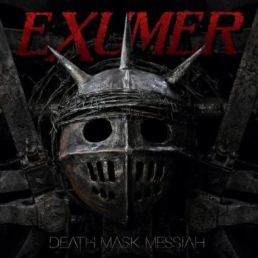 EXUMER: Death Mask Messiah (CD)
