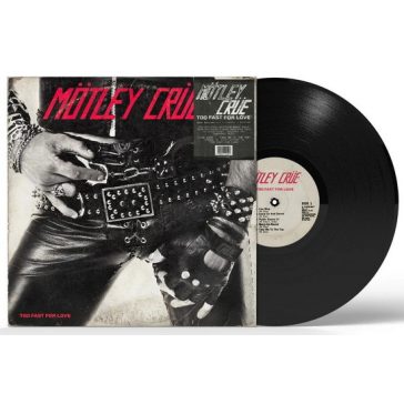 MÖTLEY CRÜE: Too Fast For Love 45th Anniversary (LP)