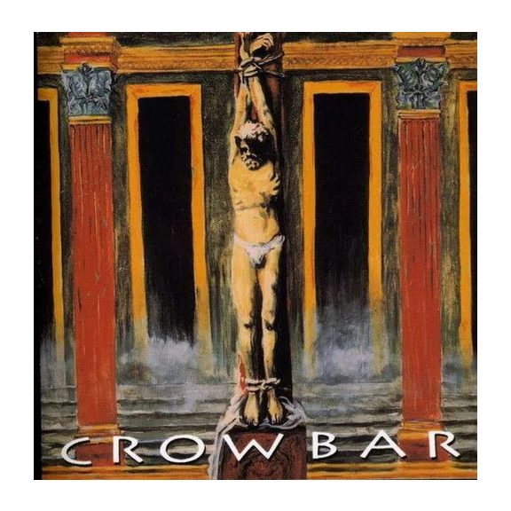CROWBAR: Crowbar (CD) CROWBAR: Crowbar (CD)