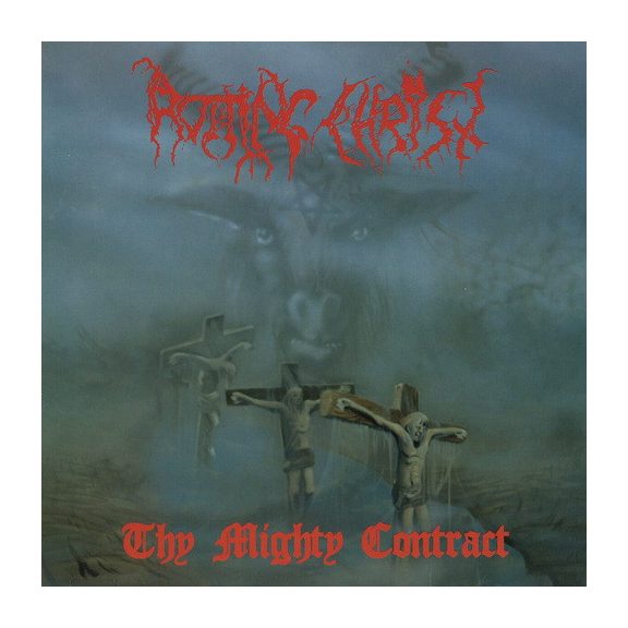 ROTTING CHRIST: Thy Mighty Contract (CD) ROTTING CHRIST: Thy Mighty Contract (CD)